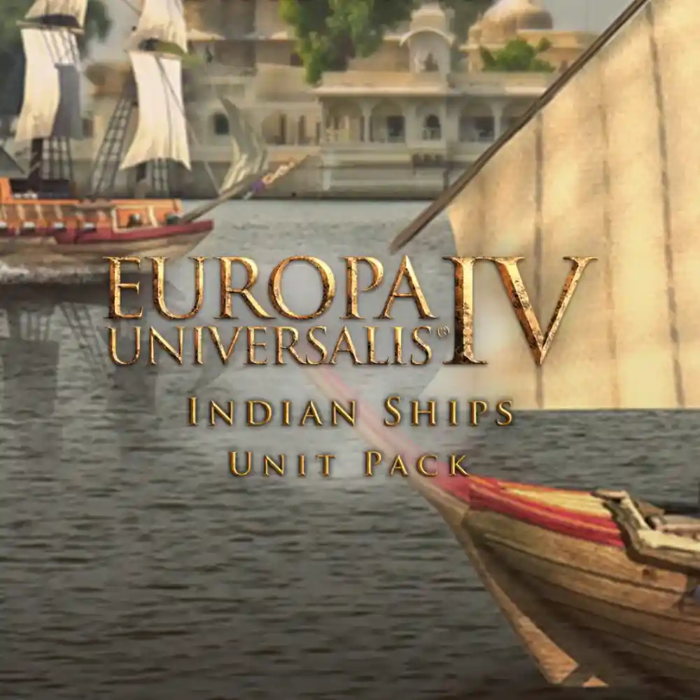 Купить Europa Universalis IV: Indian Ships Unit Pack - изображение