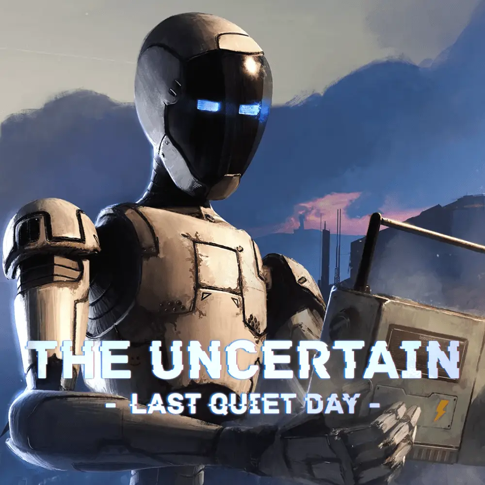 Купить The Uncertain: Last Quiet Day - изображение