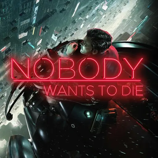 Купить Nobody Wants to Die - изображение