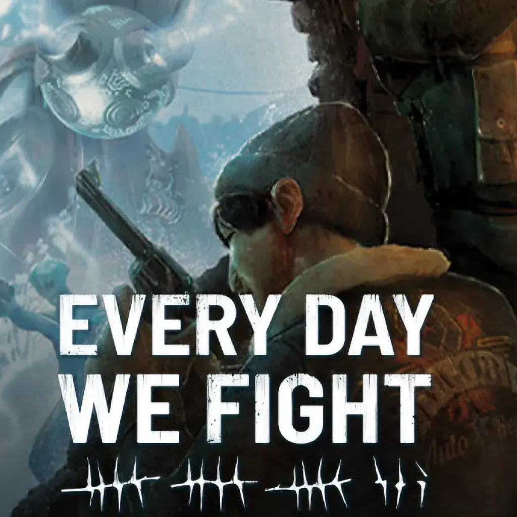 Купить Every Day We Fight - изображение