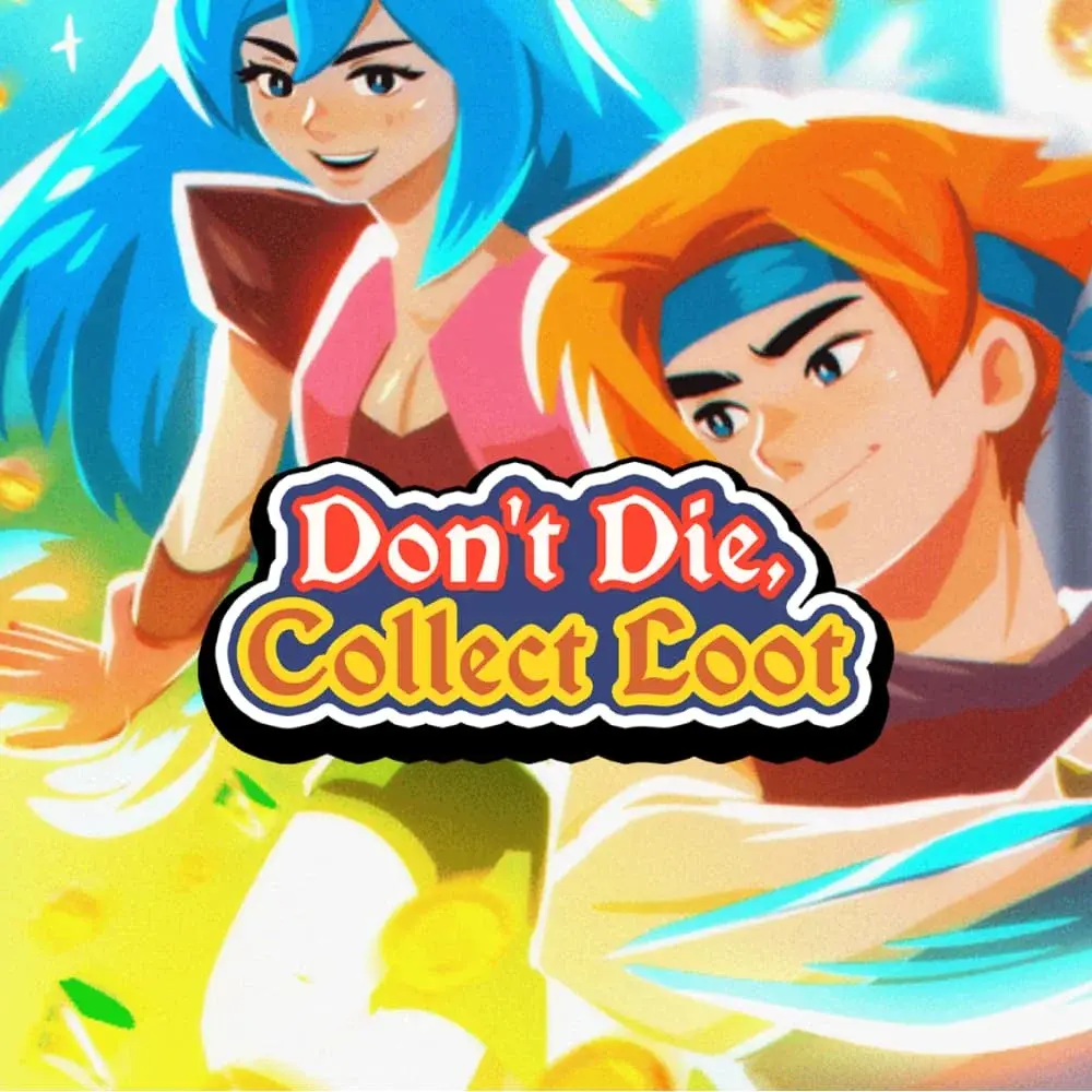 Купить Don't Die, Collect Loot - изображение