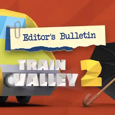 Купить Train Valley 2 - Editor's Bulletin - изображение
