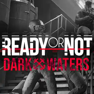 Купить Ready or Not: Dark Waters - изображение