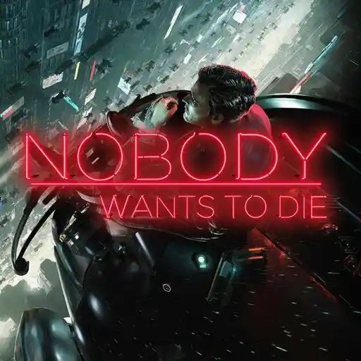 Купить Nobody Wants to Die - изображение