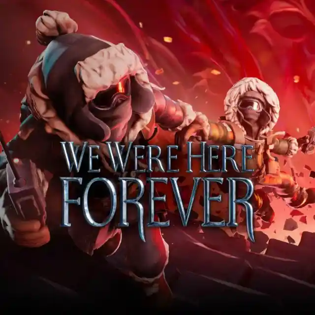 Купить We Were Here Forever - изображение
