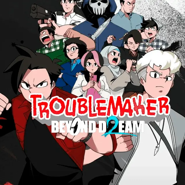 Купить Troublemaker 2: Beyond Dream - изображение